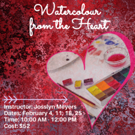 Watercolour From The Heart @ Online Feb 4 2021 - Jun 26th @ Online