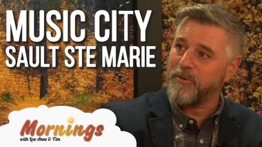 Music City, Sault Ste. Marie… the time is now
