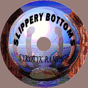 SLIPPERY BOTTOMS