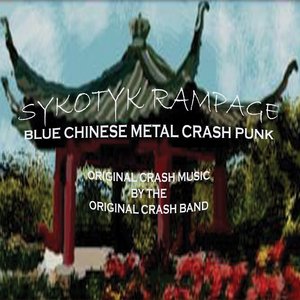 BLUE CHINESE METAL CRASH PUNK
