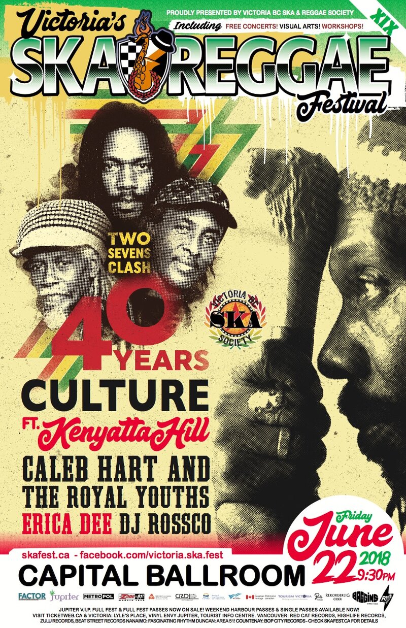 Culture's 40th Anniversary of TWO SEVENS CLASH @ Victoria Ska & Reggae Fest XIX: Culture feat. Kenyatta Hill, Caleb Hart, Erica Dee, DJ Rossco  @ Capital Ballroom Jun 22 2018 - May 1st @ Capital Ballroom