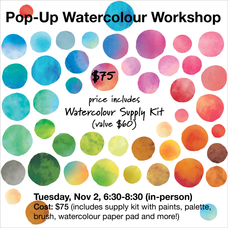 Pop up Watercolour Workshop @ Vancouver Island School of Art Nov 2 2021 - Jun 5th @ Vancouver Island School of Art