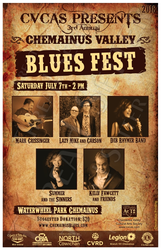 Chemainus Valley Blues Fest: Mark Crissinger, Lazy Mike and Carson, Summer and The Sinners, Kelly Fawcett Band, The Deb Rhymer Band @ Chemainus Waterwheel Park Bandshell - Jul 07, 2018