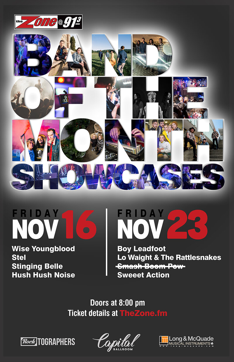 The Zone's Band of the Month Showcase #1: Wise Youngblood, Stel, Stinging Belle, Hush Hush Noise @ Capital Ballroom Nov 16 2018 - May 6th @ Capital Ballroom