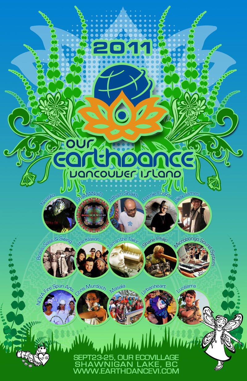 Earthdance 2011: Adham Shaikh, RENNIE FOSTER , Naasko, Sijay James, ShaMANoiD, Brass, Sass & Swing, Tarran the Tailor, The Klaxon, Shane Philip, Micro Bongo Sound System, Masala, 