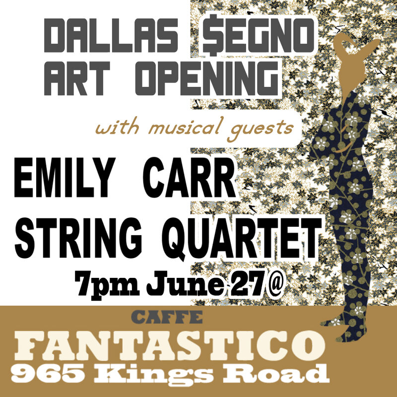 Dallas Segno Art Opening: Emily Carr String Quartet @ Caffe Fantastico Jun 27 2019 - May 5th @ Caffe Fantastico