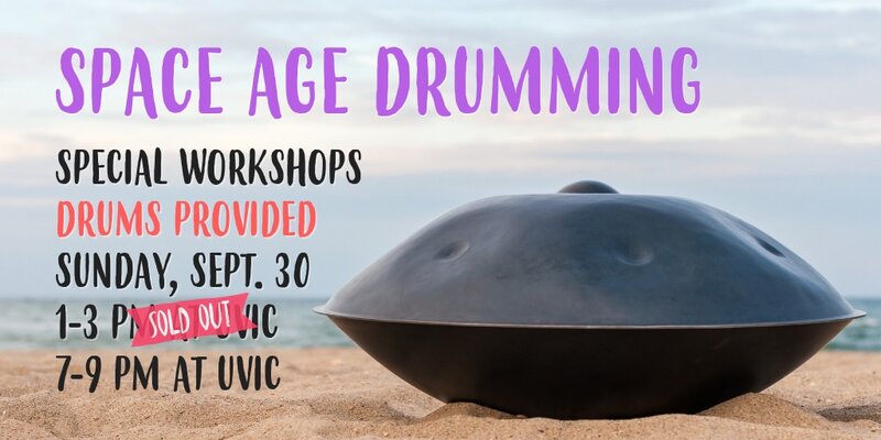 Space Age Drumming Workshop @ University of Victoria Sep 30 2018 - May 7th @ University of Victoria