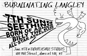 7th sunn, Seeting, Born of Ashes @ Endoplasmic Entertainment Jun 11 2005 - May 6th @ Endoplasmic Entertainment