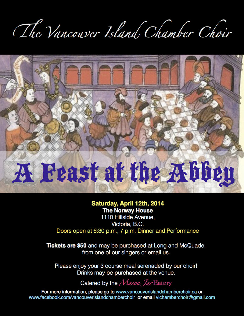 A Feast at the Abbey: A Madrigal Dinner by Vancouver Island Chamber Choir: Vancouver Island Chamber Choir @ Sons of Norway Apr 12 2014 - May 6th @ Sons of Norway