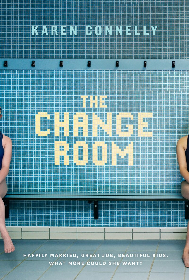 Karen Connelly presents The Change Room: Karen Connelly @ Bolen Books May 24 2017 - May 1st @ Bolen Books