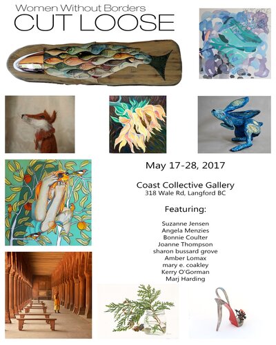 Cut Loose: Amber Lomax, Sharon Bussard Grove, Kerry O'Gorman, Joanne D Thomson, Angela Menzies, Marj Harding, Bonnie Coulter, Mary E Coakley, Suzanne Jensen @ Coast Collective Art Society May 17 2017 - May 5th @ Coast Collective Art Society