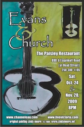 (due to venue closure).  FREE CONCERT: Latin / Mediterranean Jazz Acoustic Guitar Duo: Evans & Church, Meagan Devauld @ The Paisley Restaurant Nov 28 2009 - May 9th @ The Paisley Restaurant