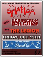 The Legion, Scarecrow Balcony, Splatter @ The Marine Club Oct 15 2004 - May 8th @ The Marine Club