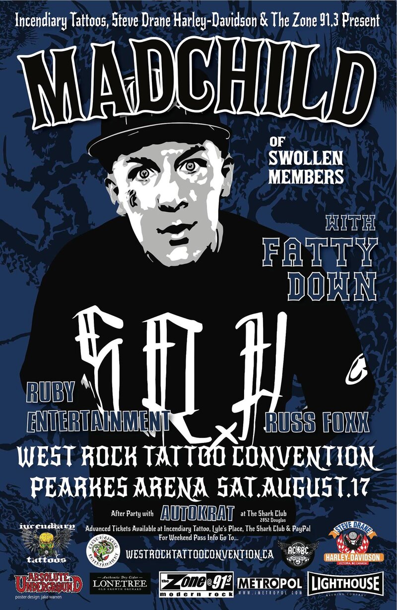 West Rock Tattoo Convention: Madchild, Fatty Down, Ruby Entertainment @ Pearkes Arena Aug 17 2013 - May 8th @ Pearkes Arena