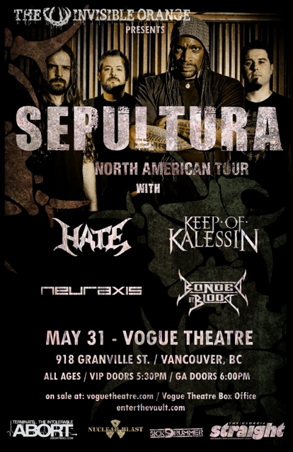 Sepultour 2011: Sepultura, Hate, Keep Of Kalessin, Neuraxis, Bonded by Blood @ The Vogue Theatre - May 31, 2011
