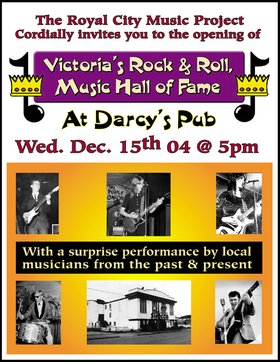 Victoria's Rock & Roll, Music Hall of Fame Opening @ Darcy's Pub - Dec 15, 2004