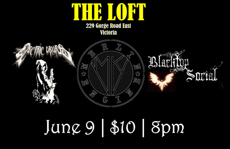 MK-V, Blacktop Social , Electric Druids @ The Loft (Victoria) Jun 9 2018 - May 12th @ The Loft (Victoria)