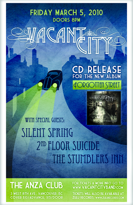 VACANT CITY ALBUM LAUNCH: VACANT CITY, The Stumblers Inn, Silent Spring @ The Anza Club Mar 5 2010 - May 6th @ The Anza Club