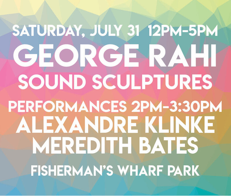 Wonderment Festival 2021 - Outdoors & In-Person: Alexandre Klinke, Meredith Bates @ Fisherman's Wharf Park - Jul 31, 2021