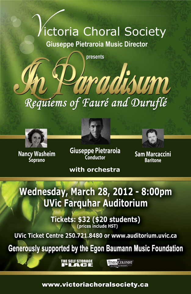 In Paradisum: Requiems of Fauré and Duruflé: Victoria Choral Society @ The Farquhar at UVic - Mar 28, 2012