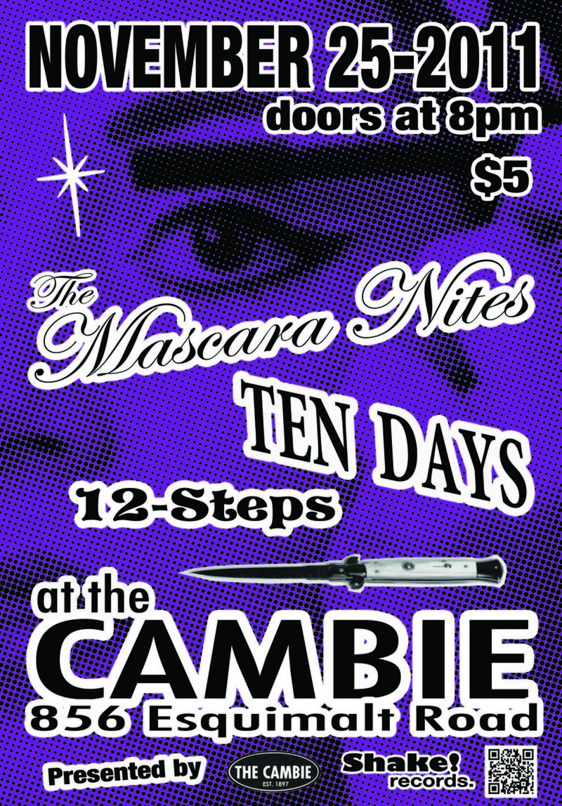 Mascara Nites, Ten Days, 12-Steps @ The Cambie at the  Esquimalt Inn - Nov 25, 2011