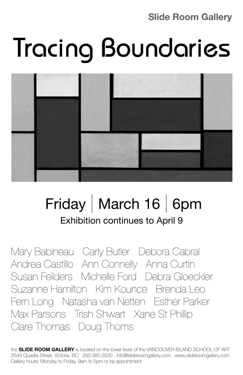 Tracing Boundaries: Mary Babineau, Carly Butler, Debora Cabral, Andrea Castillo, Ann Connelly, Anna B Grant, Susan Feilders, Michelle Ford, Debra Gloeckler, Suzanne Hamilton, Kim Kounce, Brenda Leo, Fern Long, Natasha van Netten, Esther Parker, Max Parsons, Max Parsons, Trish Shwart, Xane St Phillip, Clare Thomas, Doug Thoms @ Slide Room Gallery Mar 19 2018 - May 5th @ Slide Room Gallery