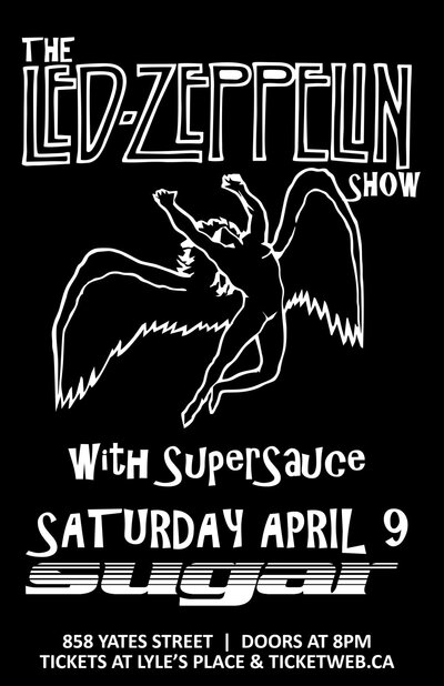 Back by popular demand!!: SuperSauce, The Led Zeppelin Show @ Capital Ballroom - Apr 09, 2011