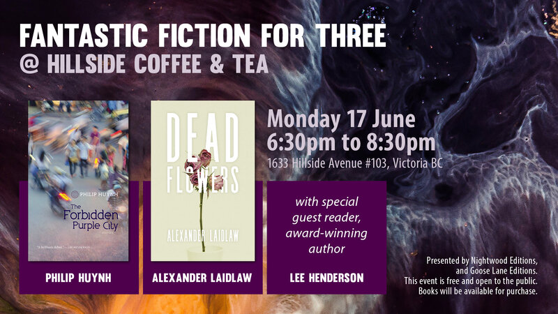 Hillside Coffee and Tea Book Reading: Philip Huynh, Alex Laidlaw, Lee Henderson @ Hillside Coffee and Tea - Jun 17, 2019