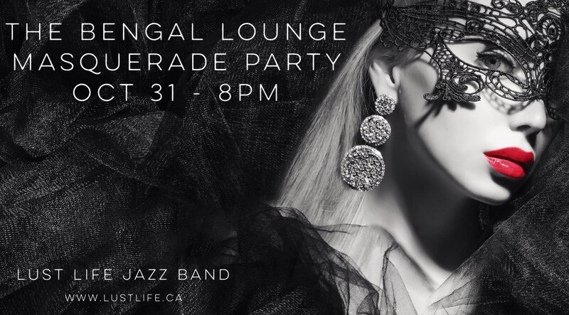 The Bengal Lounge - Halloween Party: Lust Life Jazz Band, Bryn Badel, Paul Wainwright @ The Bengal Lounge Oct 31 2015 - May 8th @ The Bengal Lounge