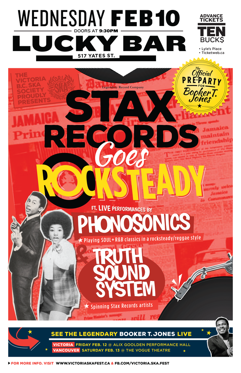 STAX RECORDS GOES ROCKSTEADY featuring THE PHONOSONICS & THE TRUTH SOUNDSYSTEM - Booker T. Jones Pre-Party!: Phonosonics, The Truth Sound System @ Lucky Bar Feb 10 2016 - May 7th @ Lucky Bar