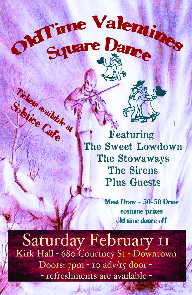 It's YOMADA's  "Oldtime Valentine's" Square Dance: the sirens, The Sweet Lowdown, Stowaways Stringband, plus talented guests, &, Square Dance Caller:  Craig 'one foot chop' Marcuk @ St. Andrews Presbyterian Church Feb 11 2012 - May 8th @ St. Andrews Presbyterian Church