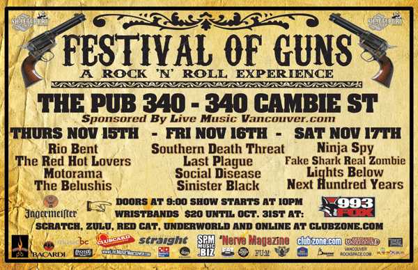 FESTIVAL OF GUNS - this night sponsored by LiveMusicVancouver!: Ninjaspy, Fake Shark Real Zombie, Lights Below, the next hundred years @ Pub 340 Nov 17 2007 - May 13th @ Pub 340