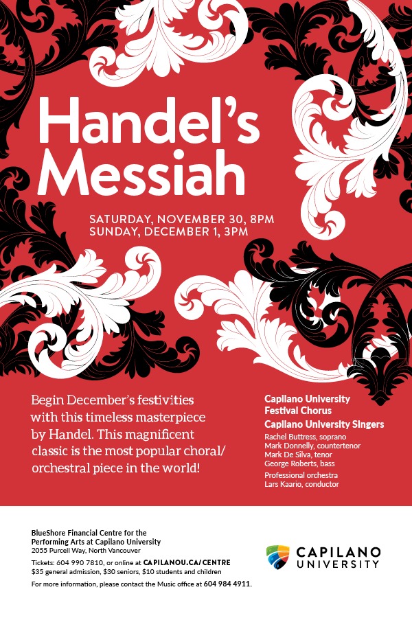 Handel's Messiah: Capilano University Choirs @ BlueShore Financial Centre for the Performing Arts at Capilano U Nov 30 2019 - May 6th @ BlueShore Financial Centre for the Performing Arts at Capilano U
