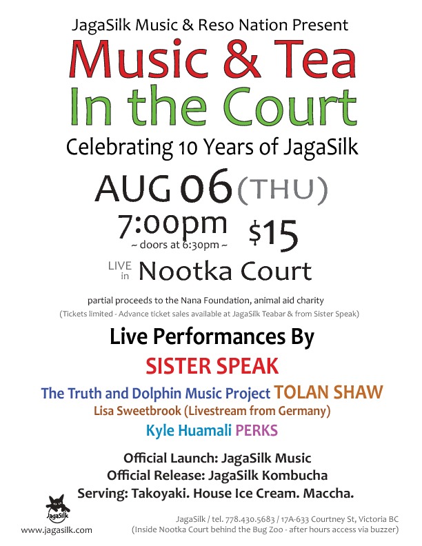 Music and Tea in the Court: Sister Speak, The Truth and Dolphin Project, Tolan Shaw, LISA SWEETBROOK, Kyle McNicol, DJ Perks @ Nootka Court Aug 6 2015 - May 6th @ Nootka Court