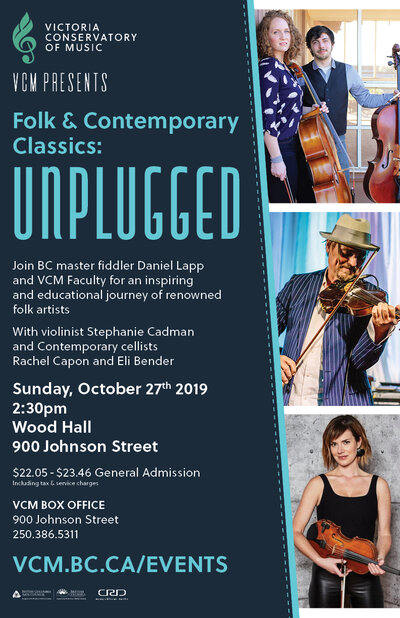 VCM Presents Folk & Contemporary Classics: Unplugged: Daniel Lapp, Stephanie Cadman, Rachel Capon, Eli Bender @ Victoria Conservatory of Music, Wood Hall, 907 Pandora Ave. - Oct 27, 2019