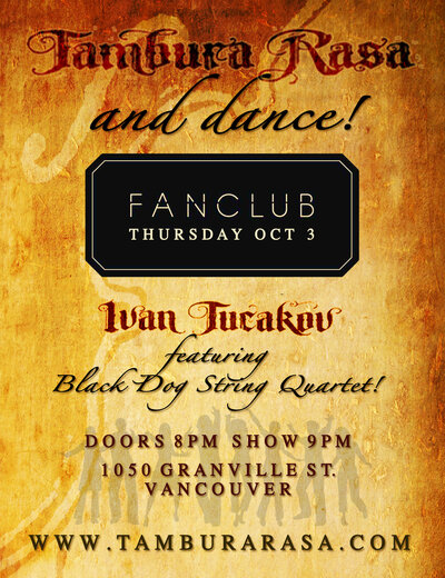 Tambura Rasa @ Vancouver FanClub Oct 3 2013 - May 16th @ Vancouver FanClub