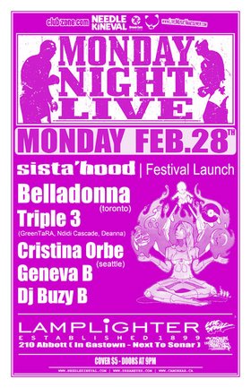 SISTA' NIGHT LIVE 2005: MEDIA LAUNCH: Belladonna - Toronto, Cristina Orbe, Triple Three, Geneva B, DJ Buzy B @ The Lamplighter Feb 28 2005 - May 10th @ The Lamplighter