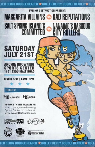 Double Your Derby! Eves of Destruction Roller Derby Host Double Header July 21st @ Archie Browning Sports Centre Jul 21 2012 - May 7th @ Archie Browning Sports Centre