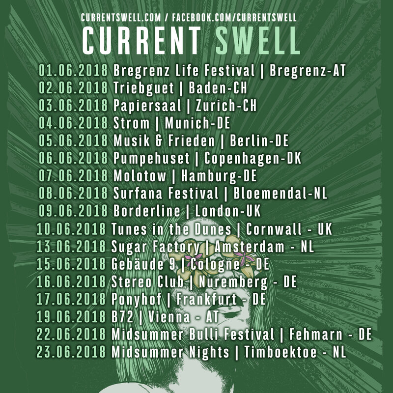 Current Swell @ Musik & Frieden - Jun 05, 2018