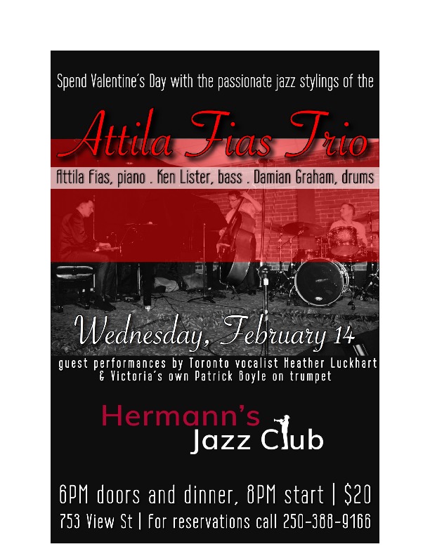 Attila Fias Trio @ Hermann's Jazz Club Feb 14 2018 - Apr 30th @ Hermann's Jazz Club