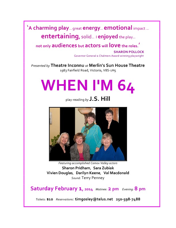 WHEN I'M 64 by J.S. Hill @ Merlin's Sun Inc. - Feb 01, 2014