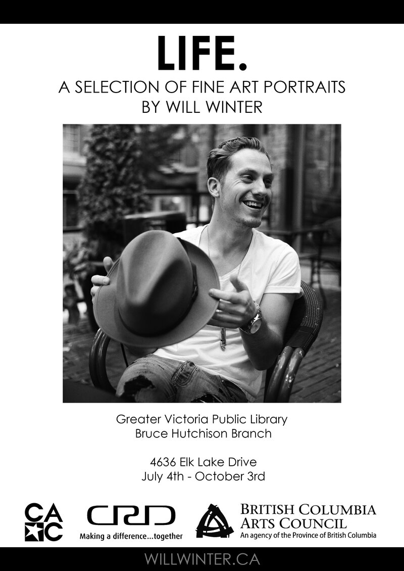 Life: A selection of Fine Art Portraits: Will Winter @ Greater Victoria Public Library- Bruce Hutchison - Jul 04, 2016