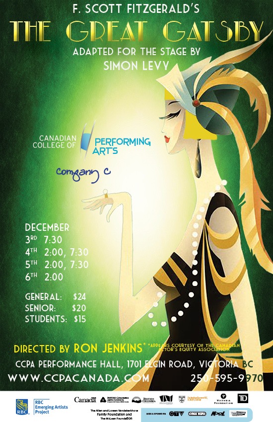 The Great Gatsby: Ron Jenkins, director @ Canadian College Of Performing Arts Dec 3 2015 - Jun 21st @ Canadian College Of Performing Arts