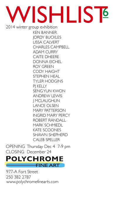Wishlist 6 @ Shawn Shepherd Dec 4 2014 - May 5th @ Shawn Shepherd
