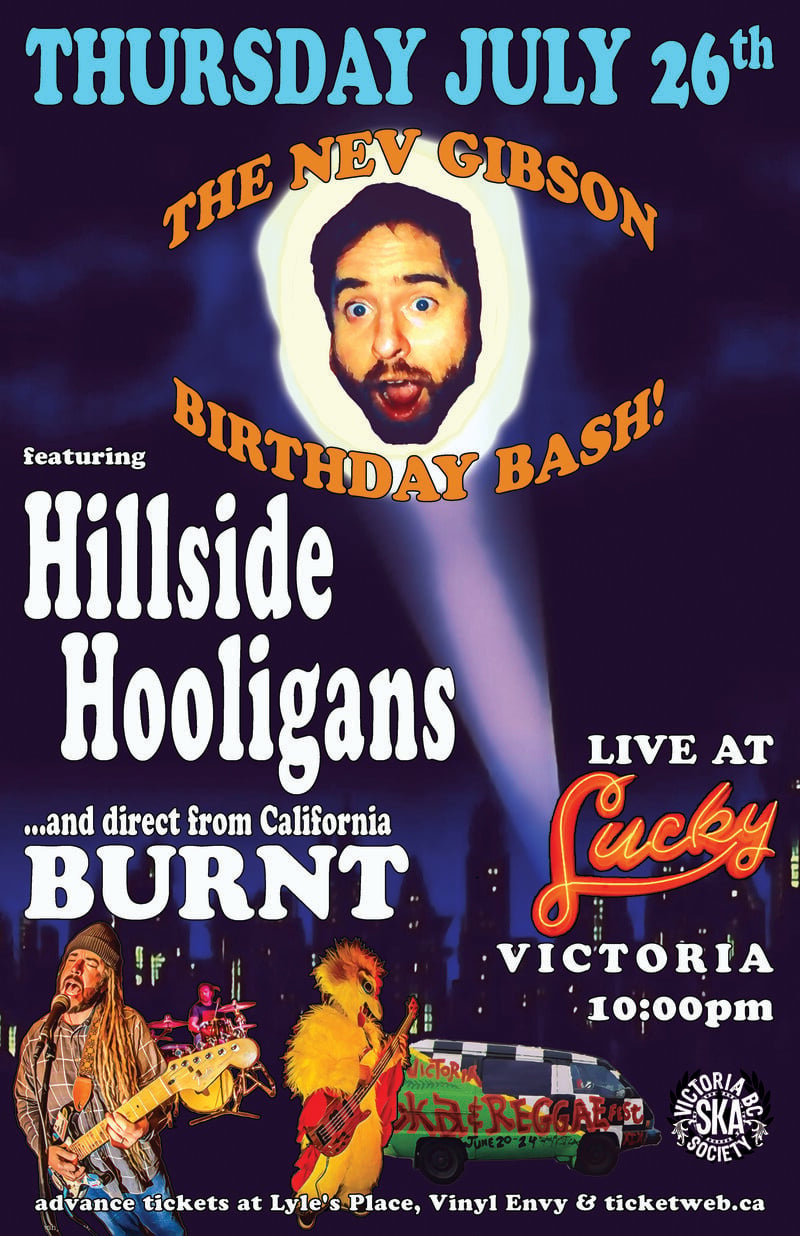 HILLSIDE HOOLIGANS & BURNT (Nev's Birthday Bash): Hillside Hooligans, Burnt @ Lucky Bar Jul 26 2018 - May 6th @ Lucky Bar