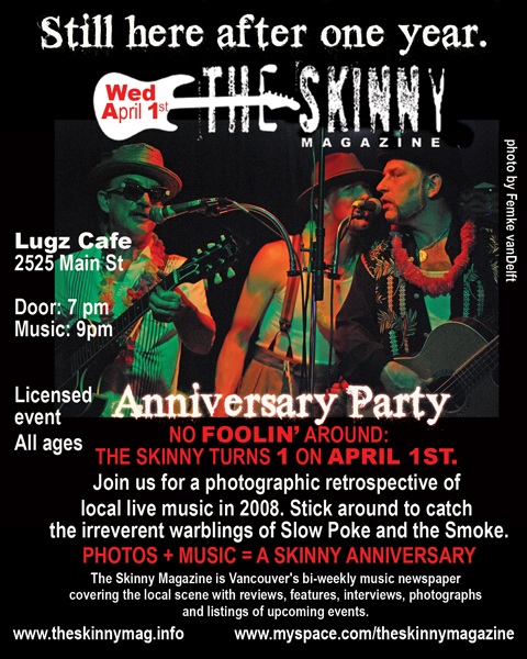 The Skinny Magazine Turns ONE: a photographic retrospective: Slow Poke & the Smoke @ Lugz Coffee Lounge - Apr 01, 2009