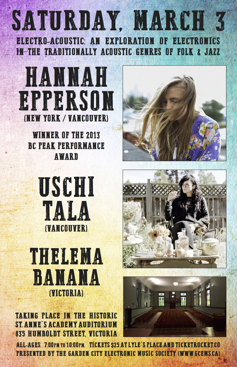 Electro-Acoustic:  An Exploration of Electronics in Folk and Jazz: Hannah Epperson, Uschi Tala, Thelema Banana @ St. Ann's Academy Auditorium - Mar 03, 2018