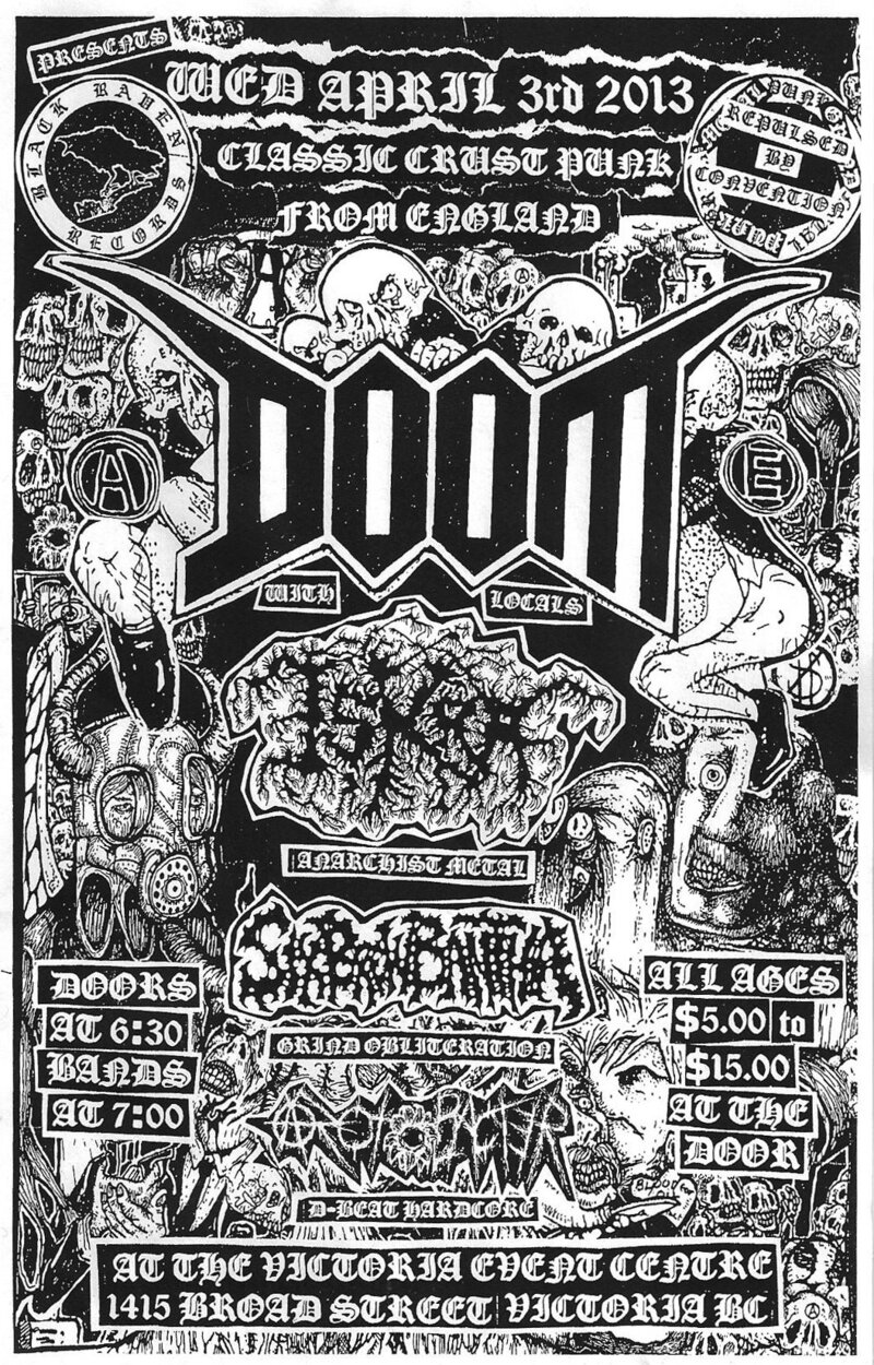 Legendary Crust-Punk from the UK!! All Ages Punk, Metal, Grind!: Doom (UK), ISKRA, SIX BREW BANTHA, Azotobacter @ Victoria Event Centre Apr 3 2013 - May 5th @ Victoria Event Centre