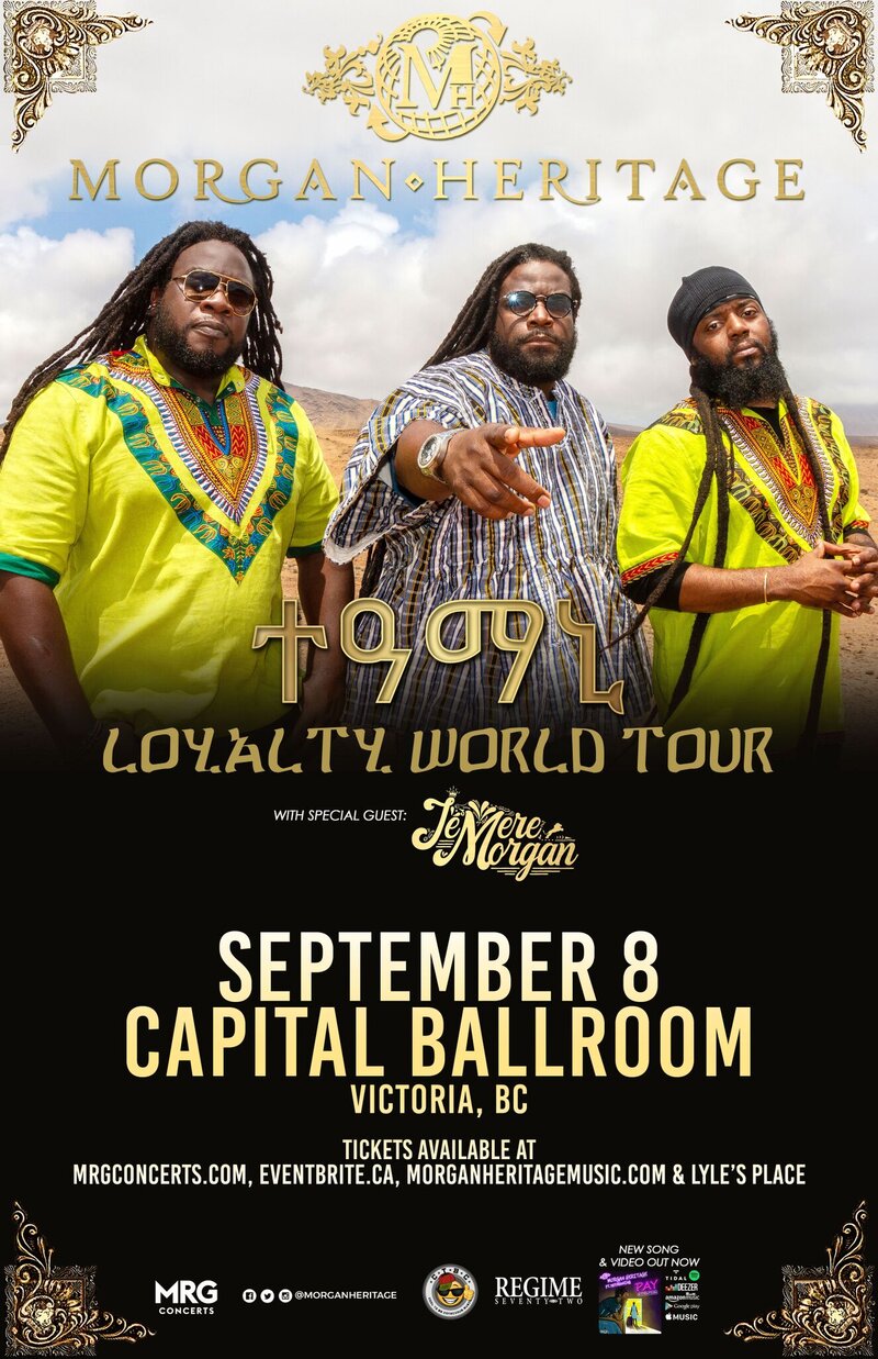 MORGAN HERITAGE @ Capital Ballroom Sep 8 2019 - May 6th @ Capital Ballroom