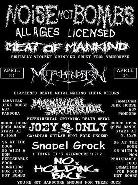 Mechanical Seperation's Final Show! Snapel Grock's Final Show! Mitochondrion Return Show!: Meat of Mankind, Mechanical Separation, Mitochondrion, Joey Only, snapelgrock, No Holding Back @ Jamaican Jerk House Apr 21 2006 - May 7th @ Jamaican Jerk House